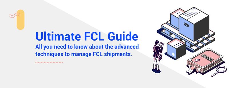 FCL Shipping: Streamlining Large-Scale Shipments for Businesses